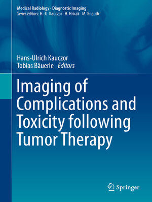 cover image of Imaging of Complications and Toxicity following Tumor Therapy